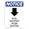 Signmission Sign, 18" H, Rigid Plastic, Fuel Shutoff Push Button Sign With Symbol, Portrait, 1218-V-12944 OS-NS-P-1218-V-12944 - alternate 1